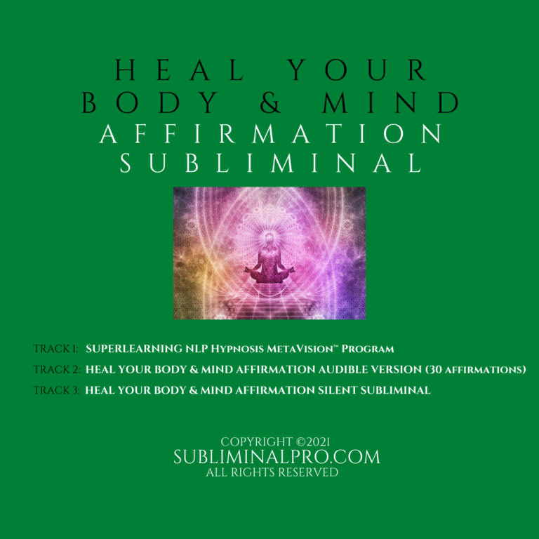 heal-your-body-mind-affirmation-subliminal-subliminal-pro-audio